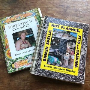 White Trash Cookbooks by Ernest Matthew Mickler